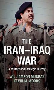 کتاب «تاريخ نظامي و راهبردي جنگ ايران و عراق» 