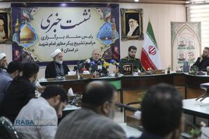نشست خبری رئیس ستاد برگزاری مراسم تشییع امام شهید در استان قم